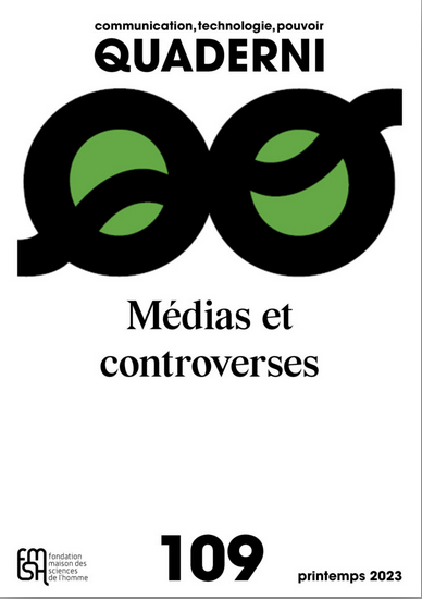 En 2023, sortie d’un numéro de la revue Quaderni, qui faisait la part belle au dialogue entre la sociologie et les Sciences de l’Information-Communication